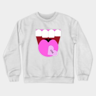 Taste of love Crewneck Sweatshirt